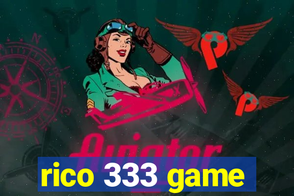 rico 333 game
